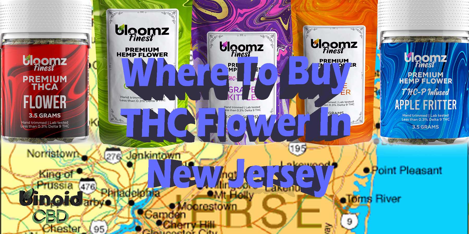 Where To Buy THC Flower In New Jersey Real Stongest Near Me For Sale Best Brand Legal Store Shop PreRolls Joints Online Reddit Binoid