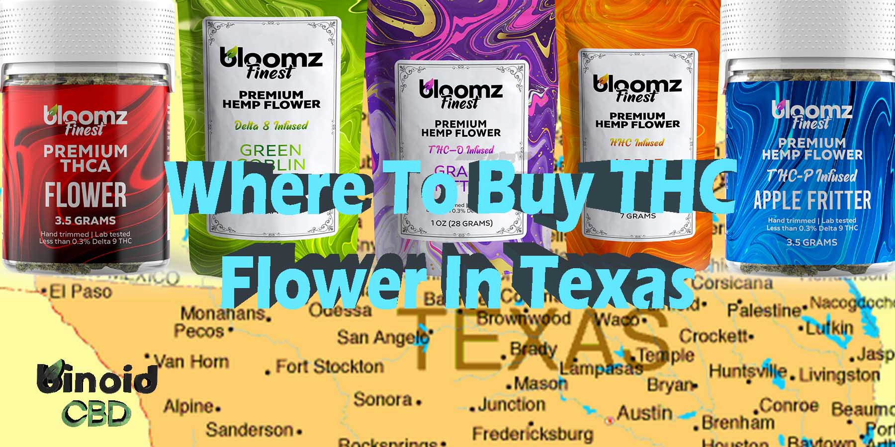 Where To Buy THC Flower In Texas For Sale Near Me Shop PreRolls Joints Best Brand Legal Store Online Strongest How To Reddit Binoid