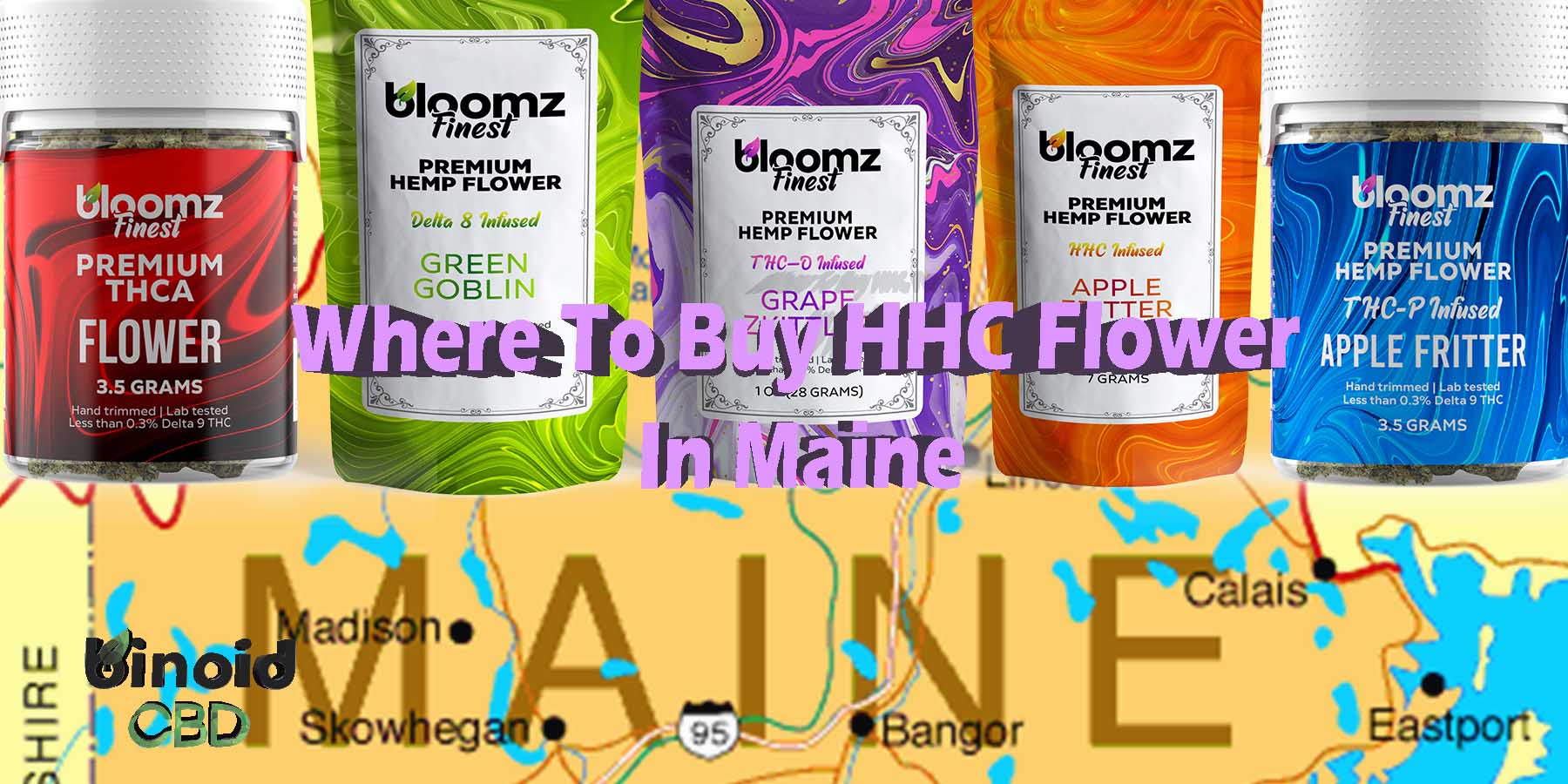 Where To Buy HHC Flower In Maine Where To Buy What Is HHC Flower Where Is-It Actually Legal HHC Flower How To Buy HHC