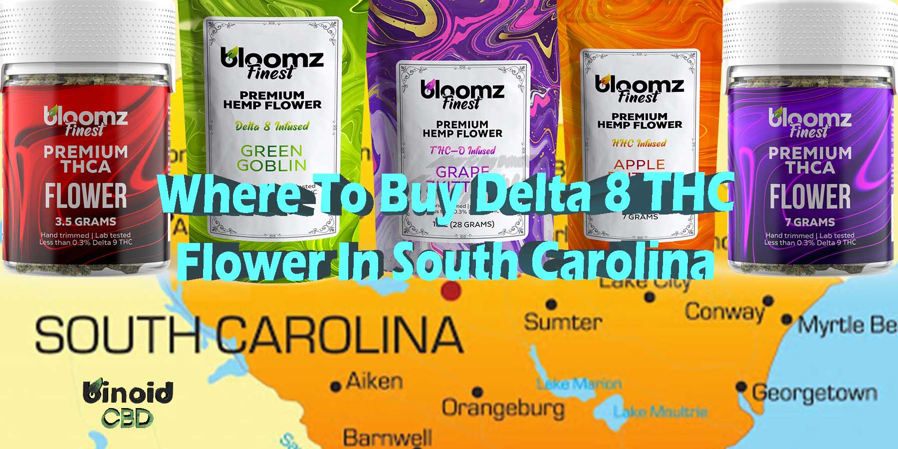 Where To Buy Delta 8 THC Flower In South Carolina Reddit Vape Cart Disposable Preroll Pain Anxiety Cannabinoid Discount Code Near Me Coupon Bloomz