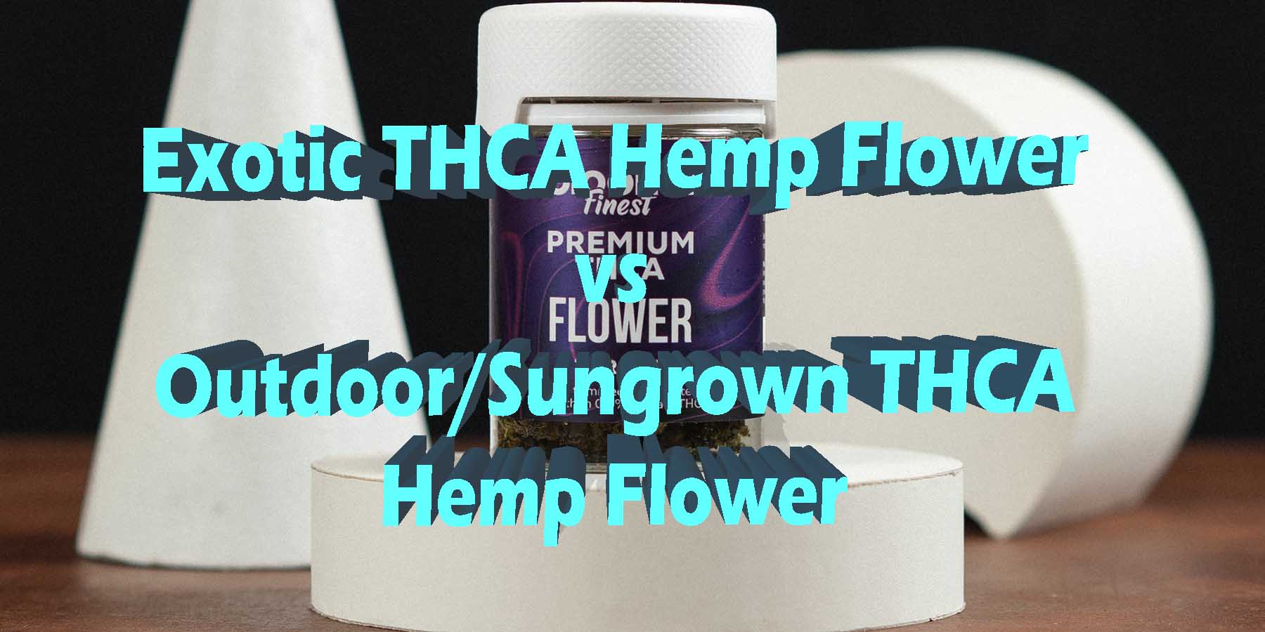 Exotic THCA Hemp Flower vs Dep THCA Flower WhereToGet HowToGetNearMe BestPlace LowestPrice Coupon Discount StrongestBrand BestBrand Binoid Bloomz