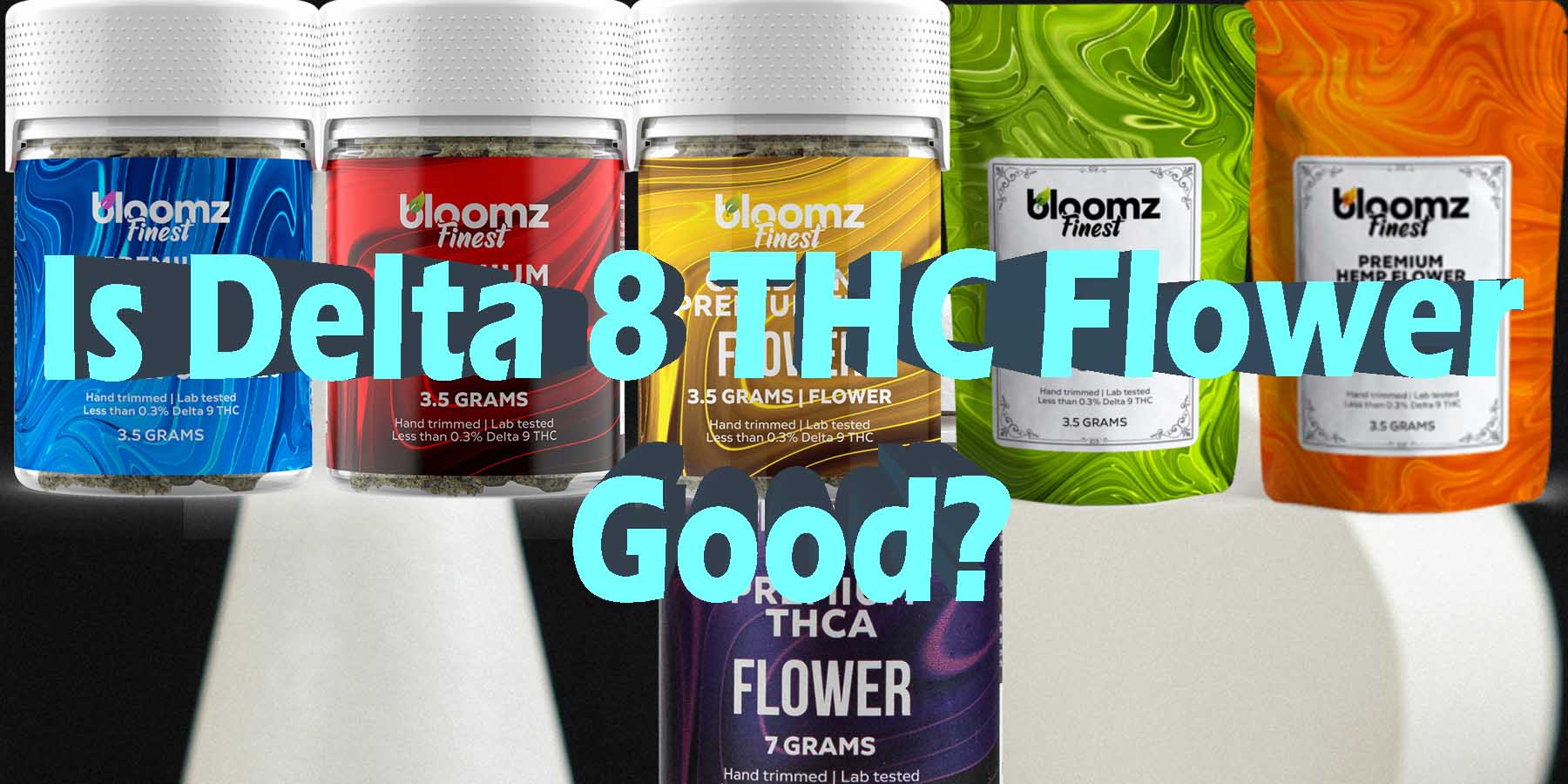 Is Delta 8 THC Flower Good You GoodPrice GetNearMe LowestCoupon DiscountStore Shoponline VapeCarts Online StrongestSmoke ShopBinoid THC