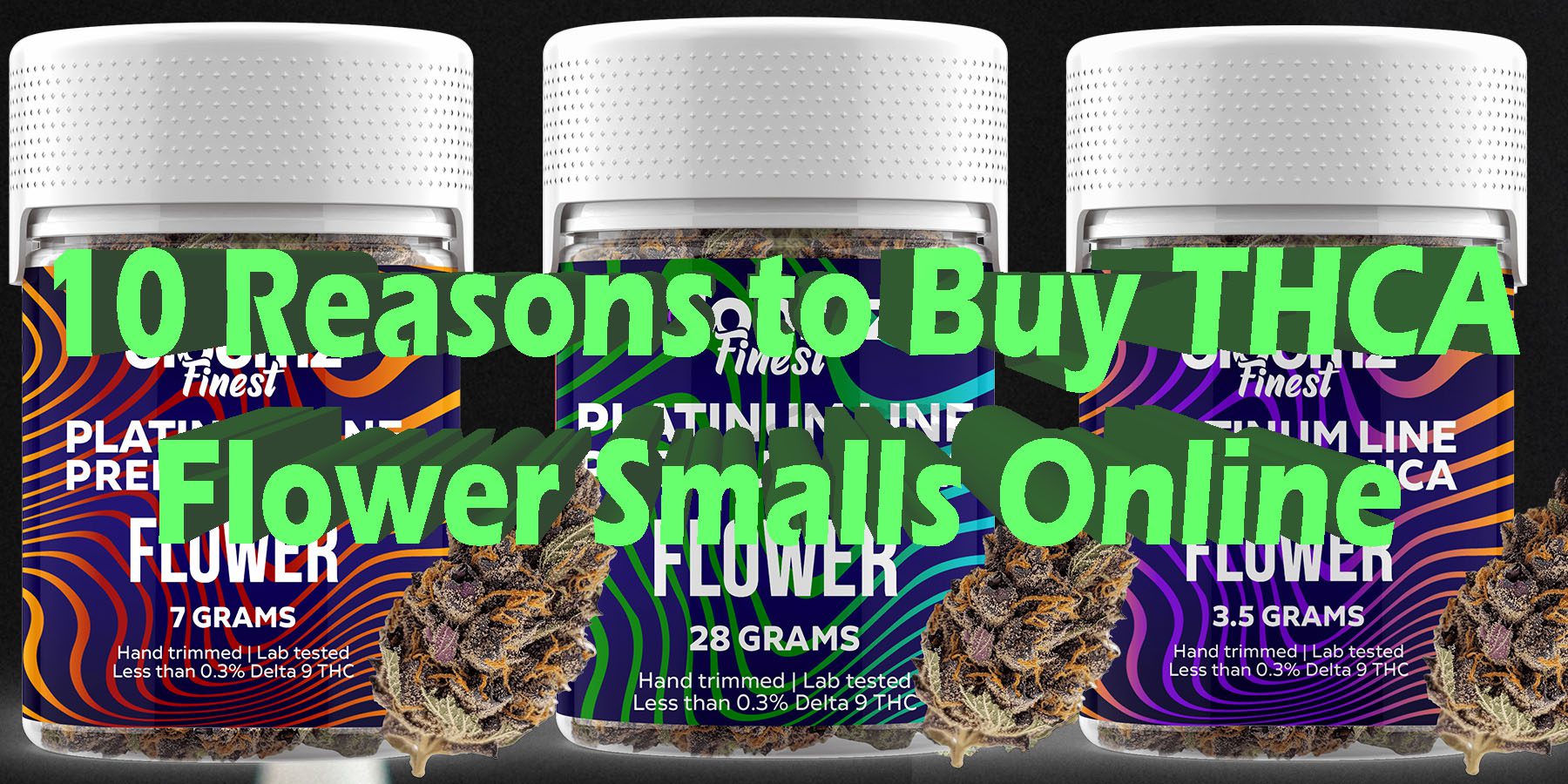 10 Reasons to Buy THCA Flower Smalls Online-HowToGetNearMe-BestPlace-LowestPrice-Coupon-Discount-For-Smoking-Best-Brand-D9-D8-THCA-Indoor-Good-Binoid.