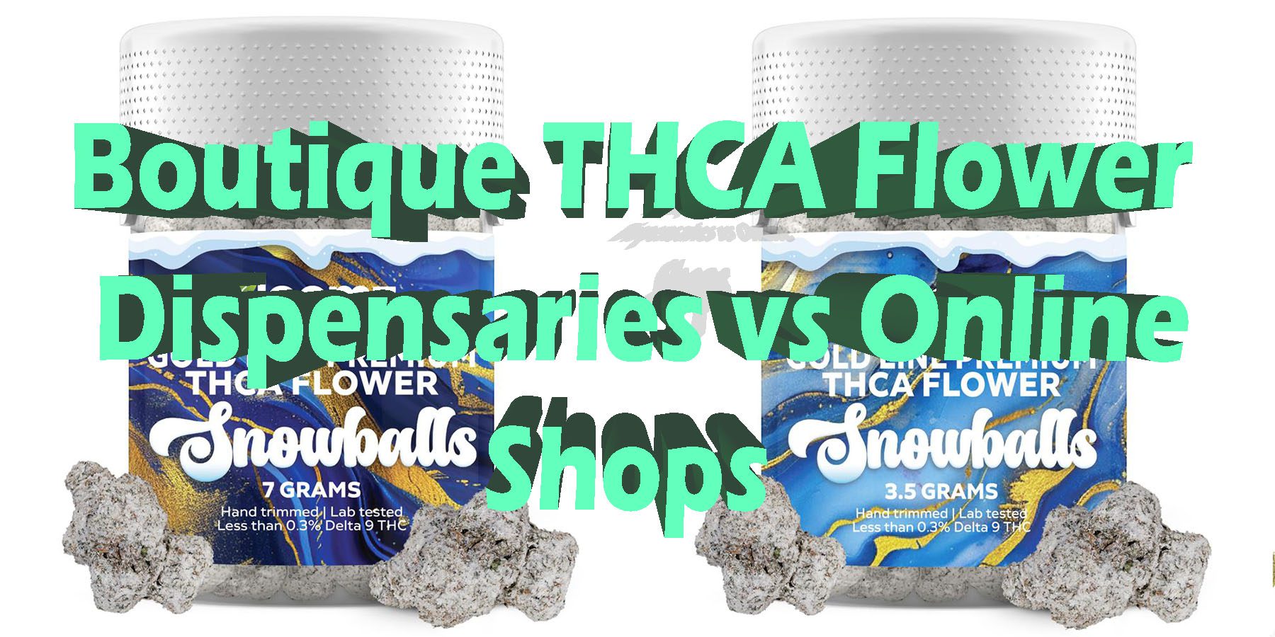 Boutique THCA Flower Dispensaries vs Online Shops HowToGetNearMe BestPlace LowestPrice Coupon Discount For Smoking Best Brand D9 D8 THCA Indoor Good Binoid