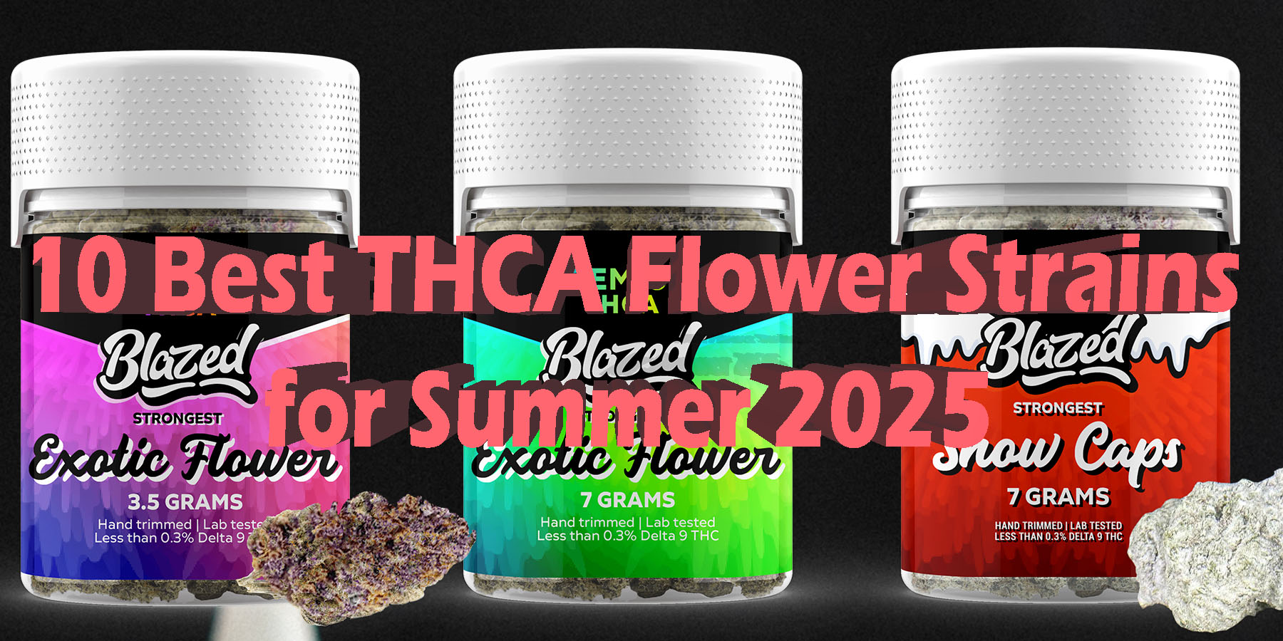 10 Best THCA Flower Strains for Summer 2025 HowToGetNearMe BestPlace LowestPrice Coupon Discount For Smoking Best Brand D9 D8