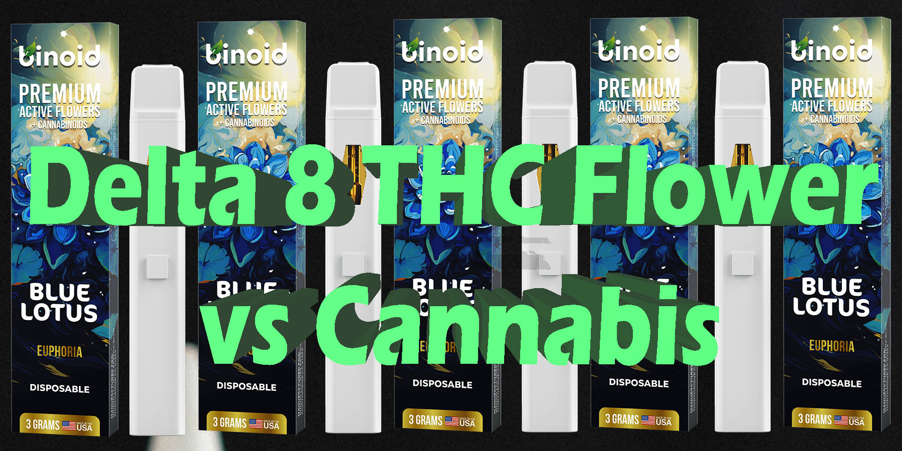 Delta 8 THC Flower vs Cannabis HowToGetNearMe BestPlace LowestPrice Coupon Discount For Smoking Best Brand D9 D8