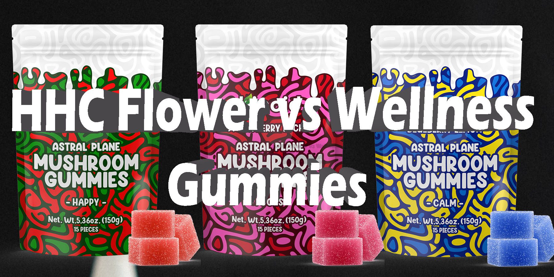 HHC Flower vs Wellness Gummies HowToGetNearMe BestPlace LowestPrice Coupon Discount For Smoking Best Brand D9 D8