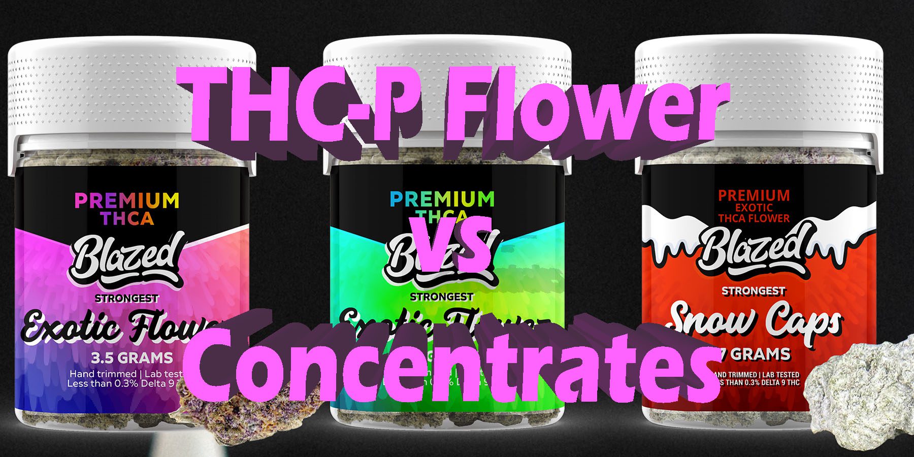 THC P Flower vs Concentrates HowToGetNearMe BestPlace LowestPrice Coupon Discount For Smoking Best Brand D9 D8 THCA Indoor Good Binoid